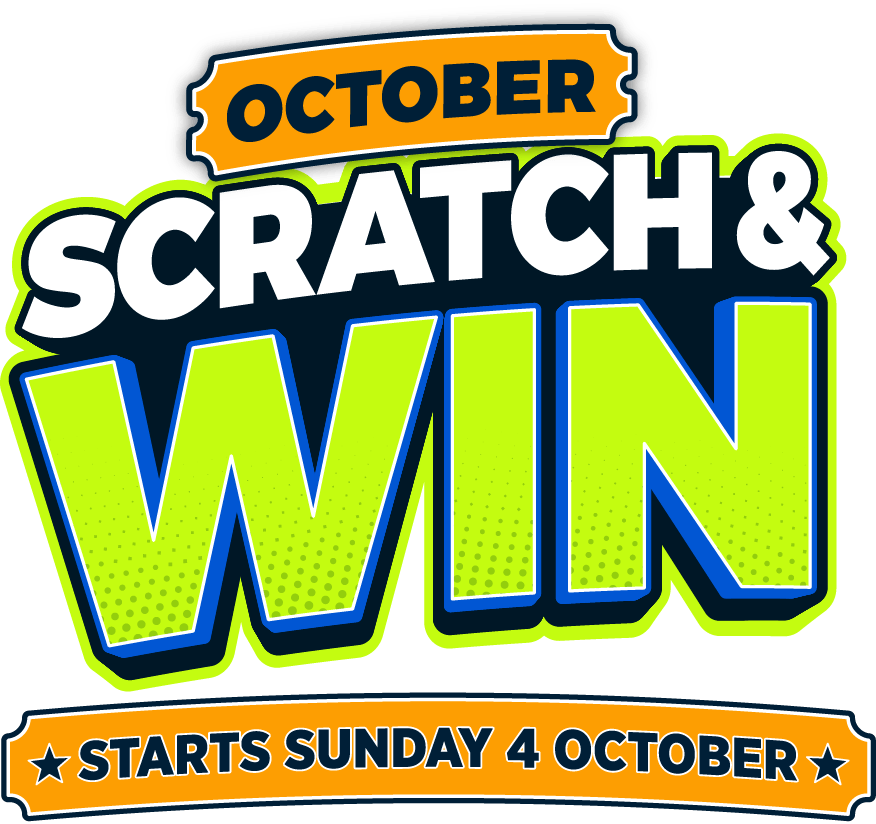 October Scratch & Win. Starts Sunday 4 October